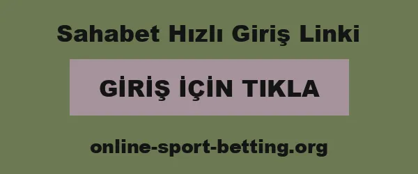 Sahabet Hızlı Giriş Linki infografik